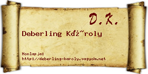 Deberling Károly névjegykártya